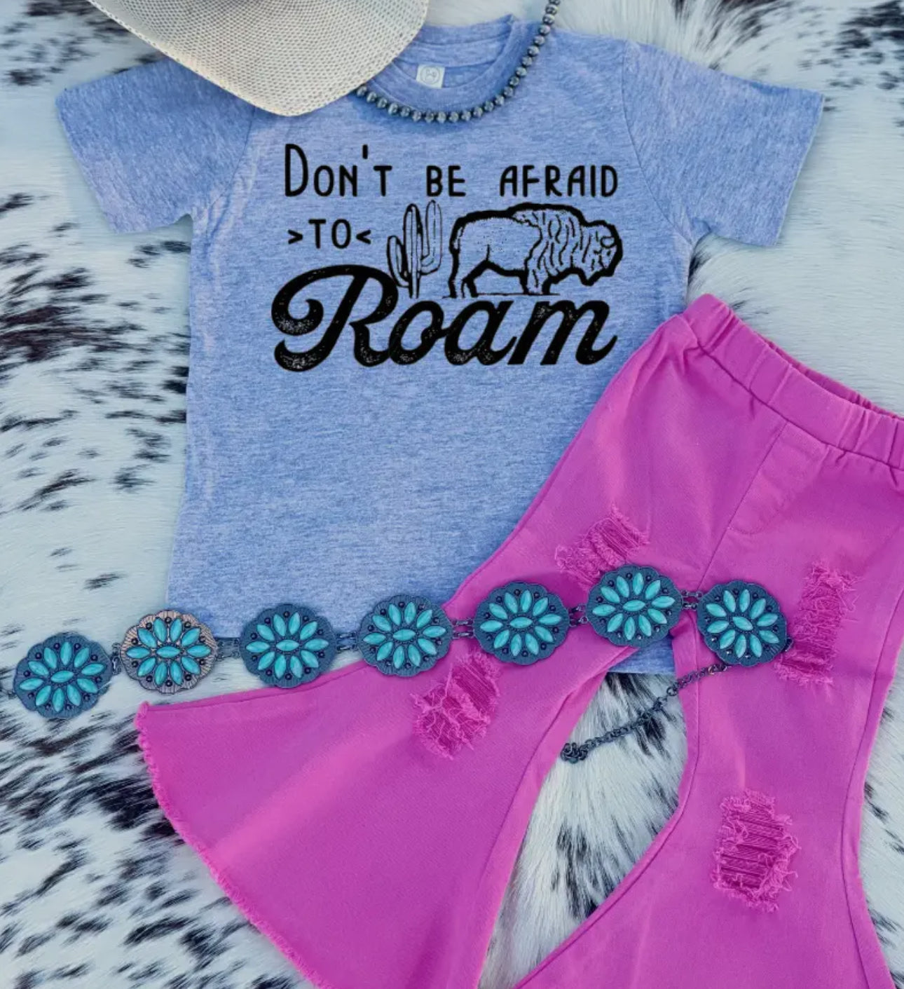 Don’t Be Afraid to Roam Tee
